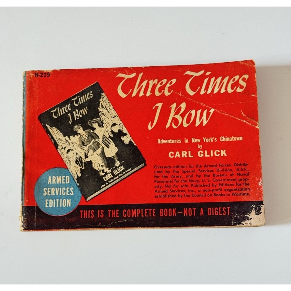 WW2 Armed‎ Services Edition Complete Book # H-219💥THREE TIMES I BOW 🦅 1943